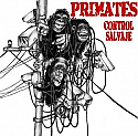 Primates- Control Salvaje 7"